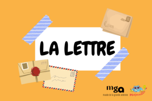 Jeu de piste – La Lettre
